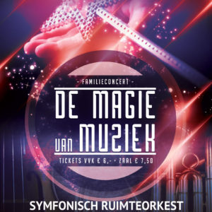 Familieconcert De Magie van Muziek